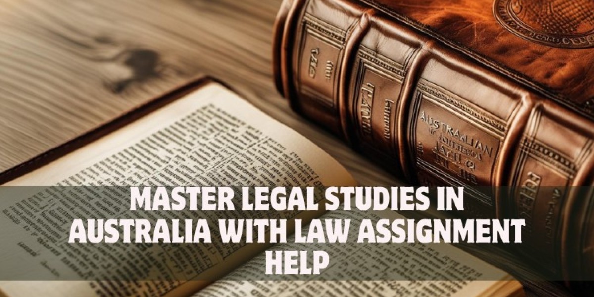Master Legal Studies in Australia with Law Assignment Help